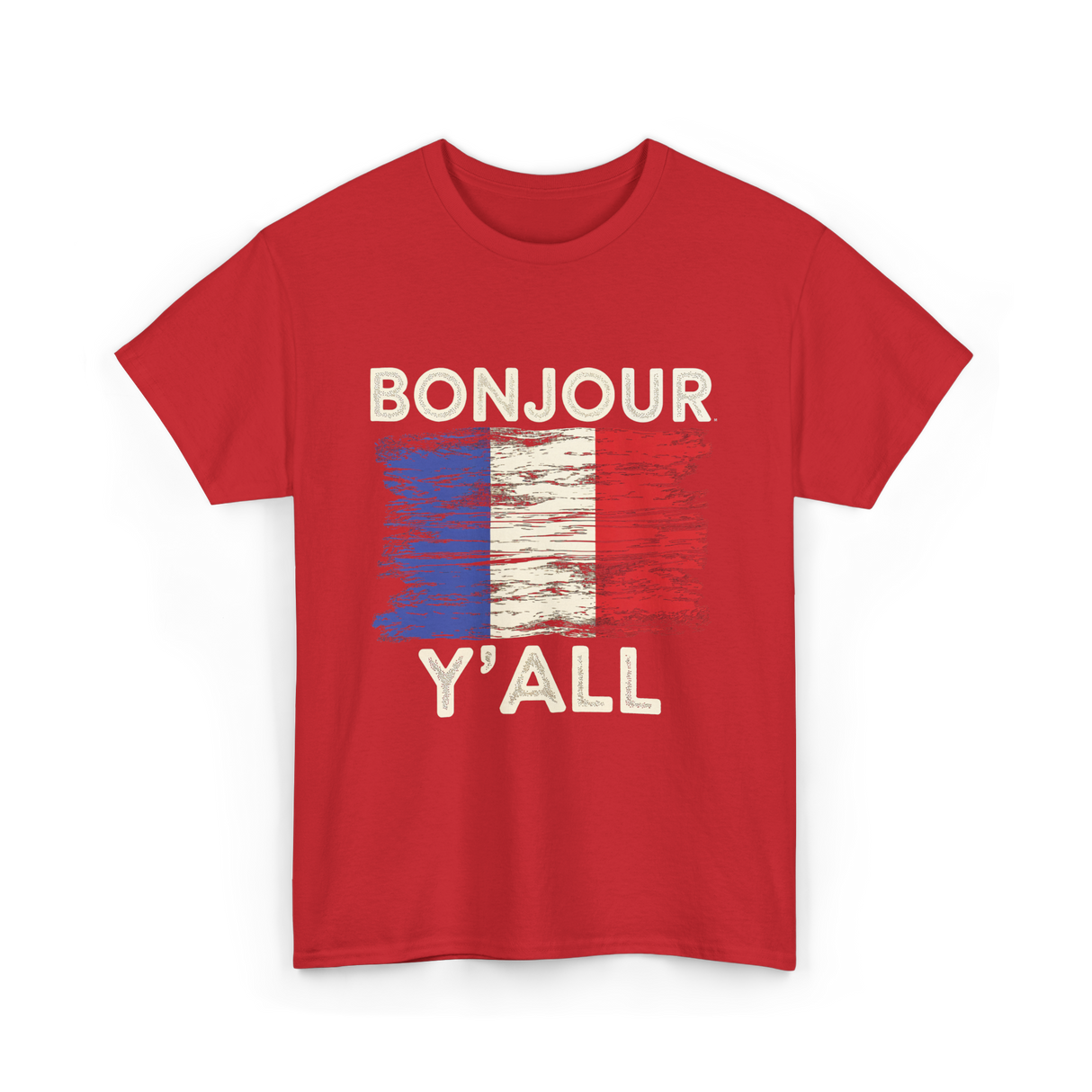 Bonjour Y'All French Flag T-Shirt - Red
