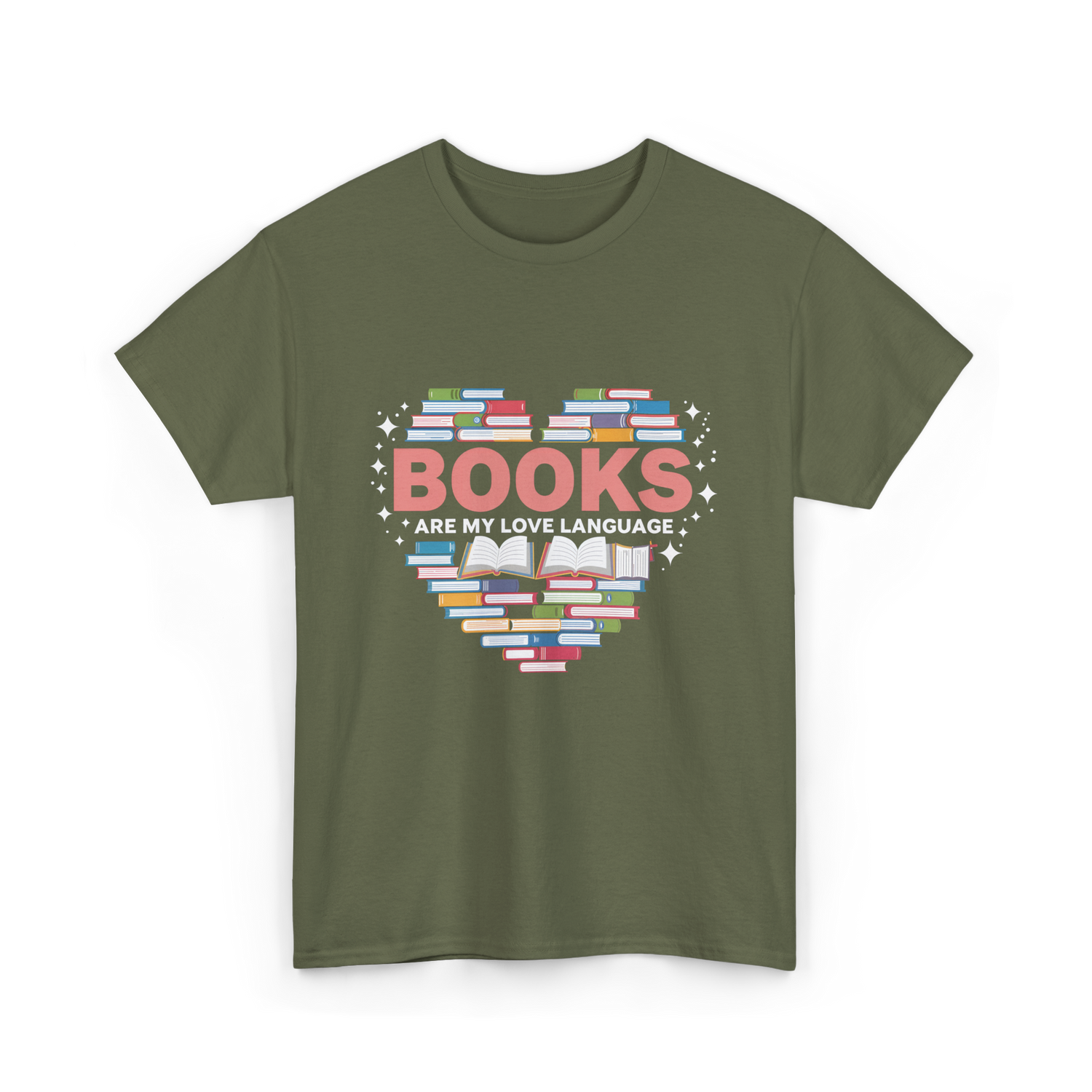 Books Are My Love Language Reading T-Shirt - Military Green