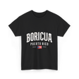 Boricua Puerto Rico Pride T-Shirt - Black