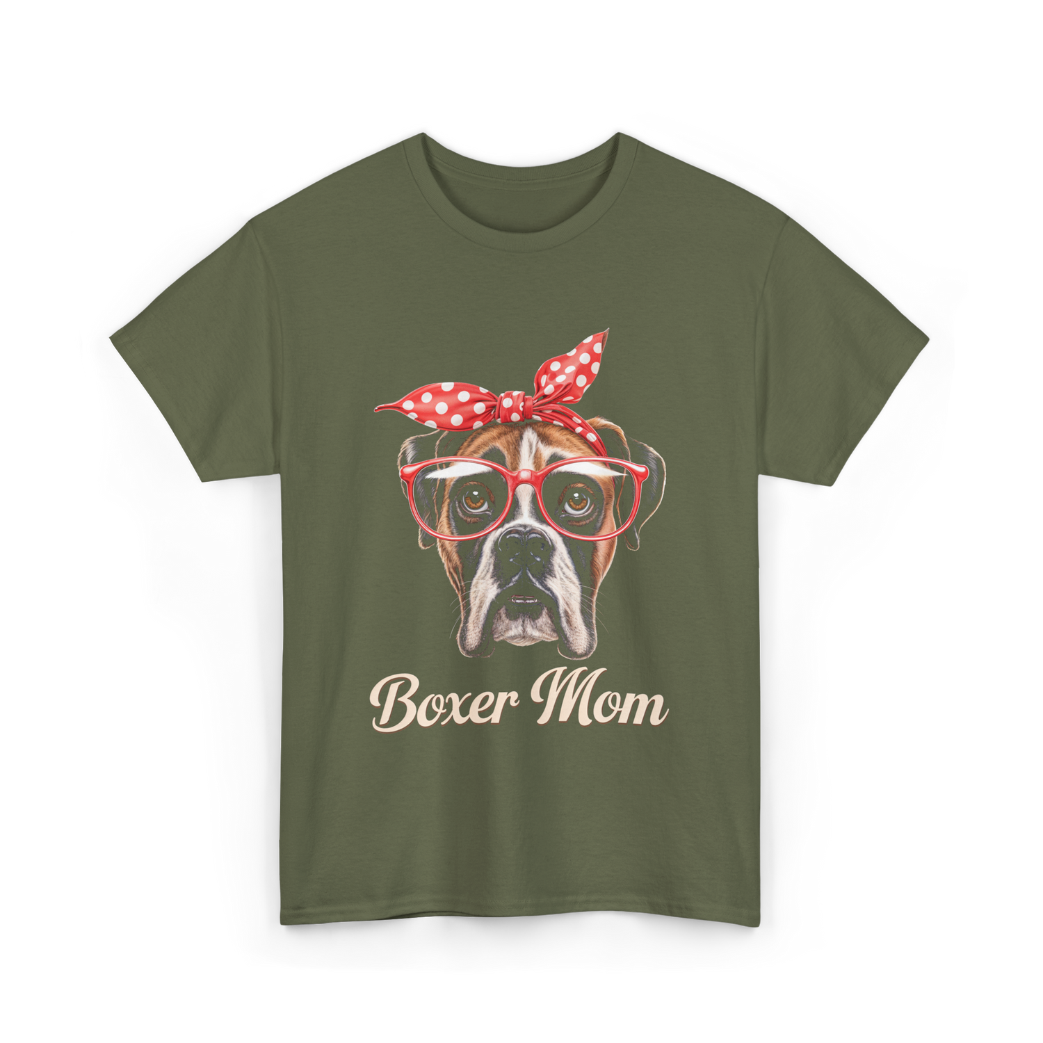 Boxer Mom Boxer Dog Lover T-Shirt - Military Green