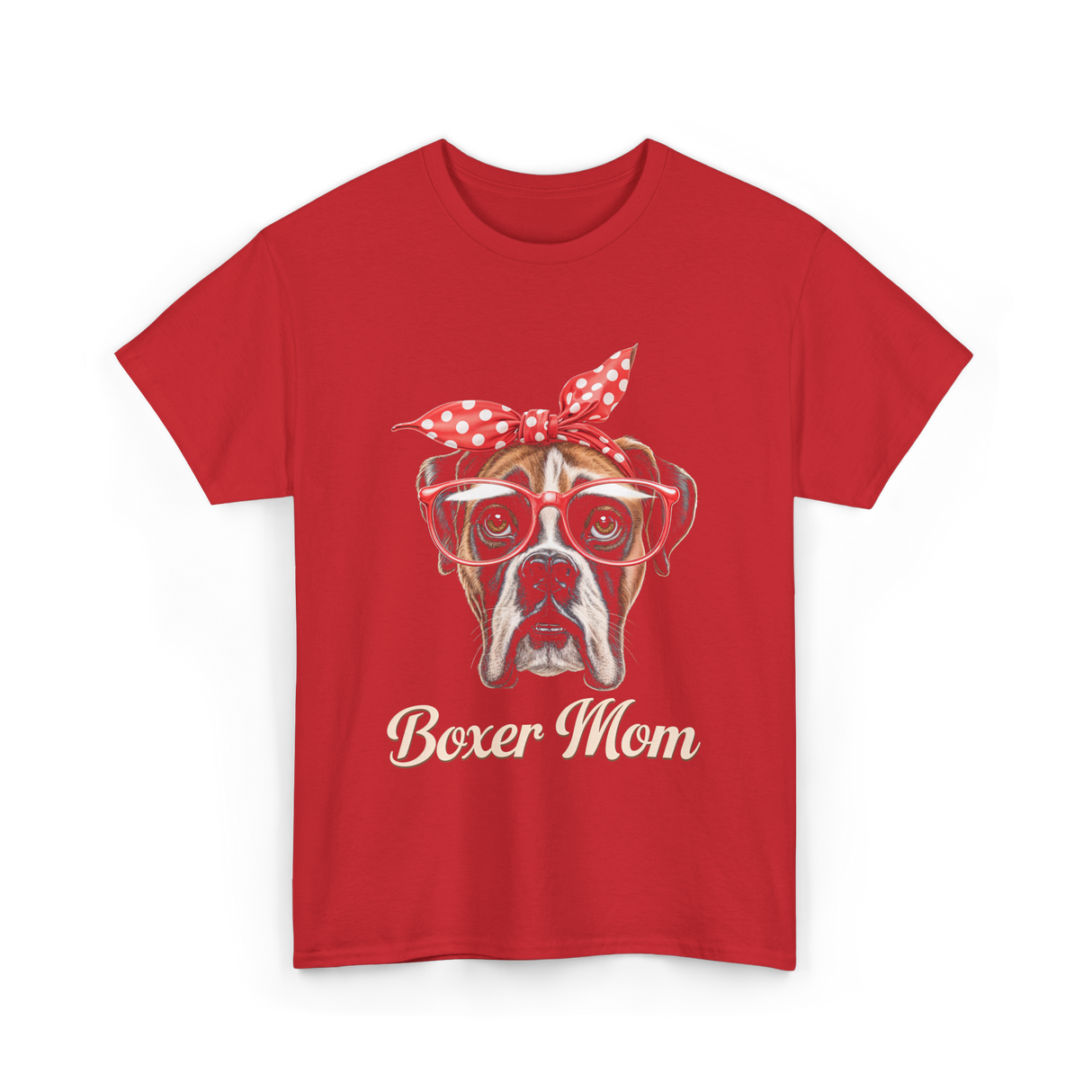 Boxer Mom Boxer Dog Lover T-Shirt - Red