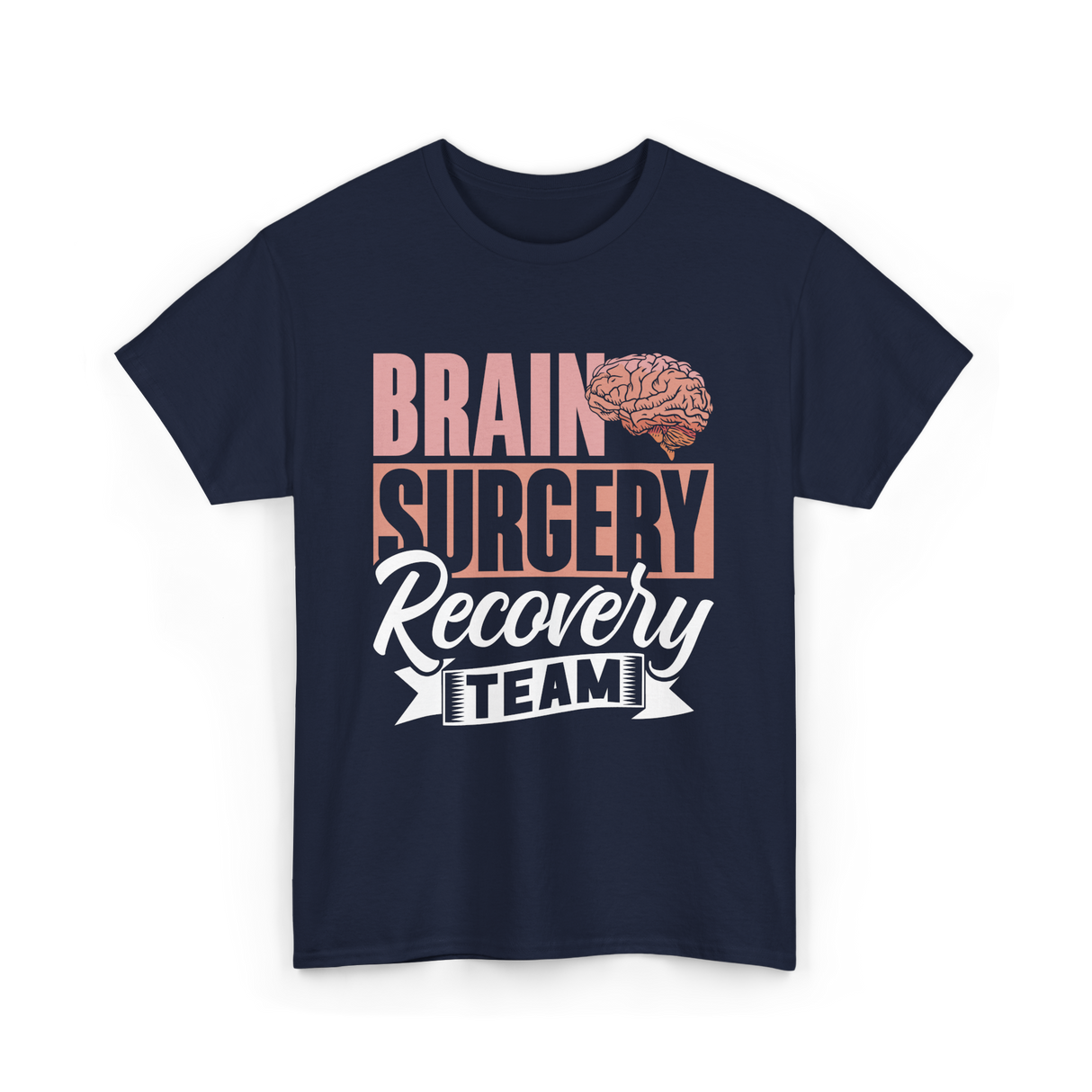 Brain Surgery Recovery Team Survivor T-Shirt - Navy