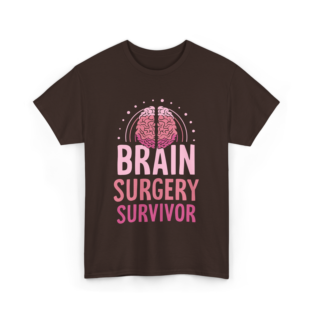 Brain Surgery Survivor Brain Health T-Shirt - Dark Chocolate