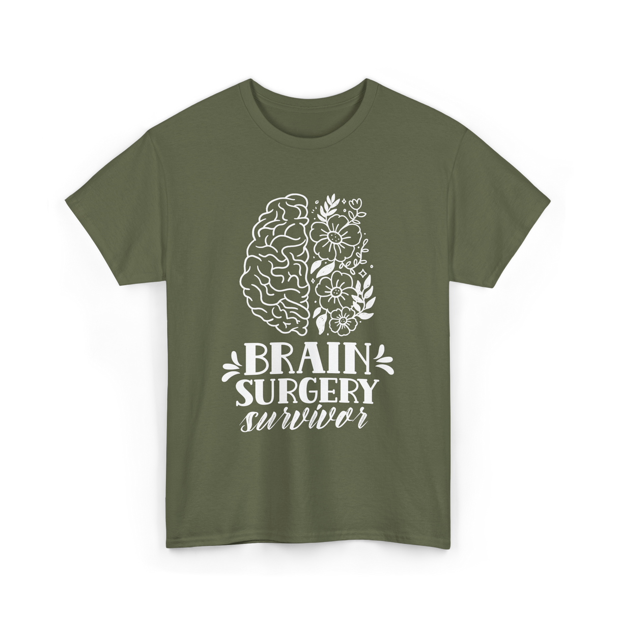 Brain Surgery Survivor Brain Health T-Shirt - Military Green