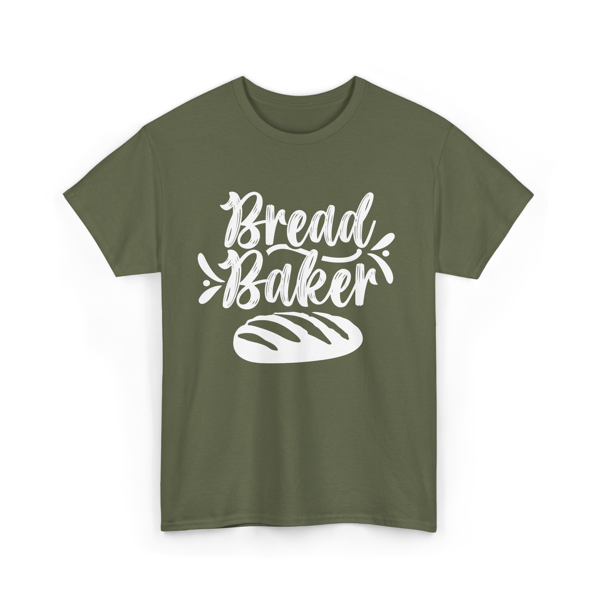 Bread Baker Baking Loaf T-Shirt - Military Green