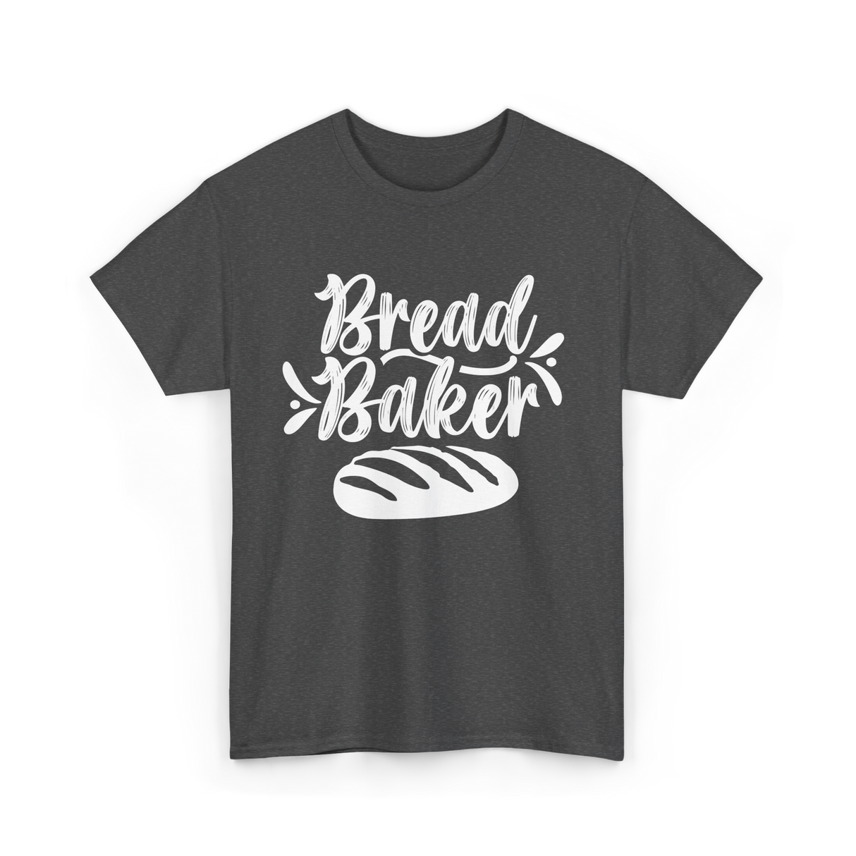 Bread Baker Baking Loaf T-Shirt - Dark Heather