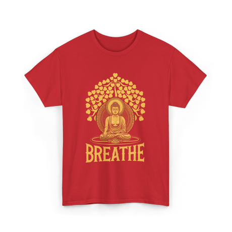 Breathe Buddha Meditation Yoga T-Shirt - Red