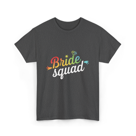 Bride Squad Bachelorette Party Rainbow T-Shirt - Dark Heather