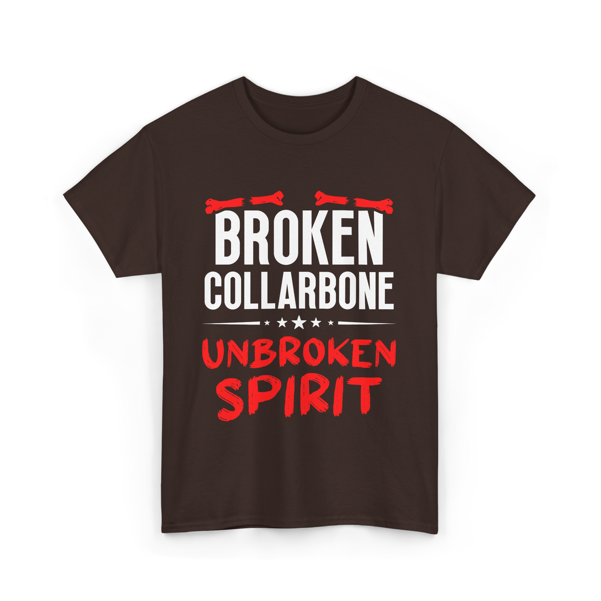 Broken Collarbone Unbroken Spirit Support T-Shirt - Dark Chocolate