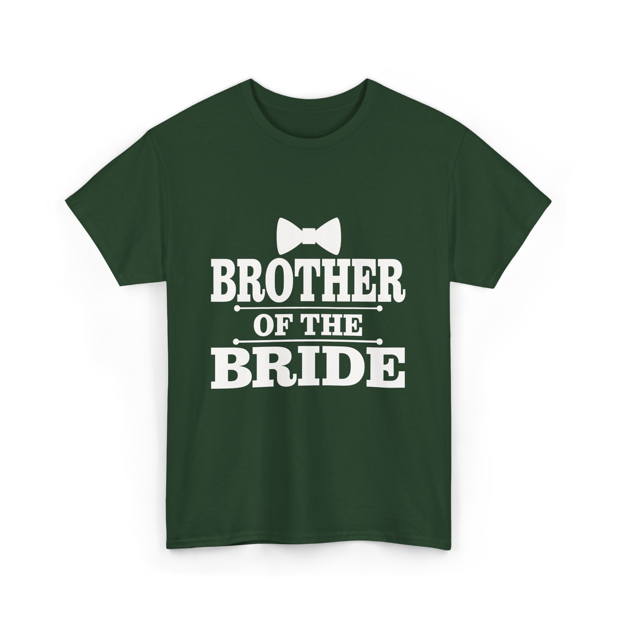 Brother Of The Bride Wedding T-Shirt - Forest Green