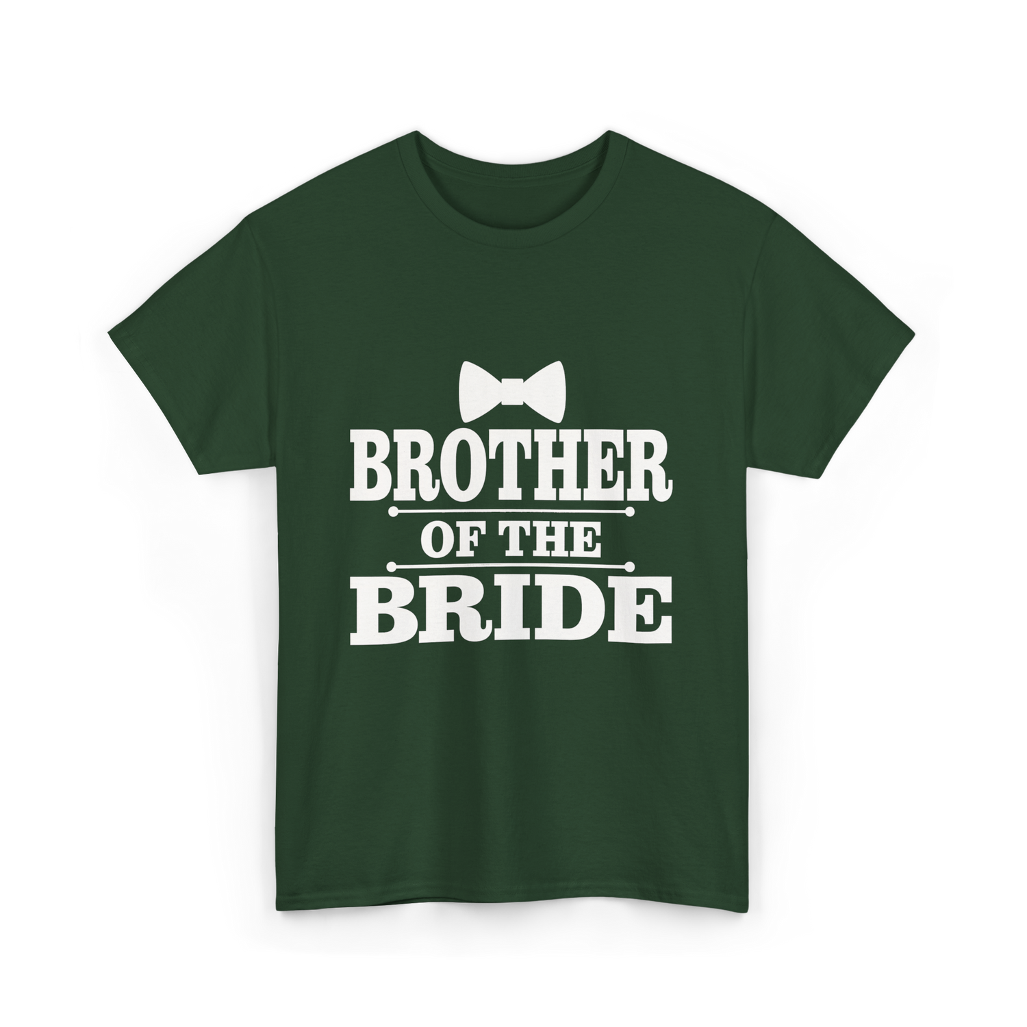 Brother Of The Bride Wedding T-Shirt - Forest Green