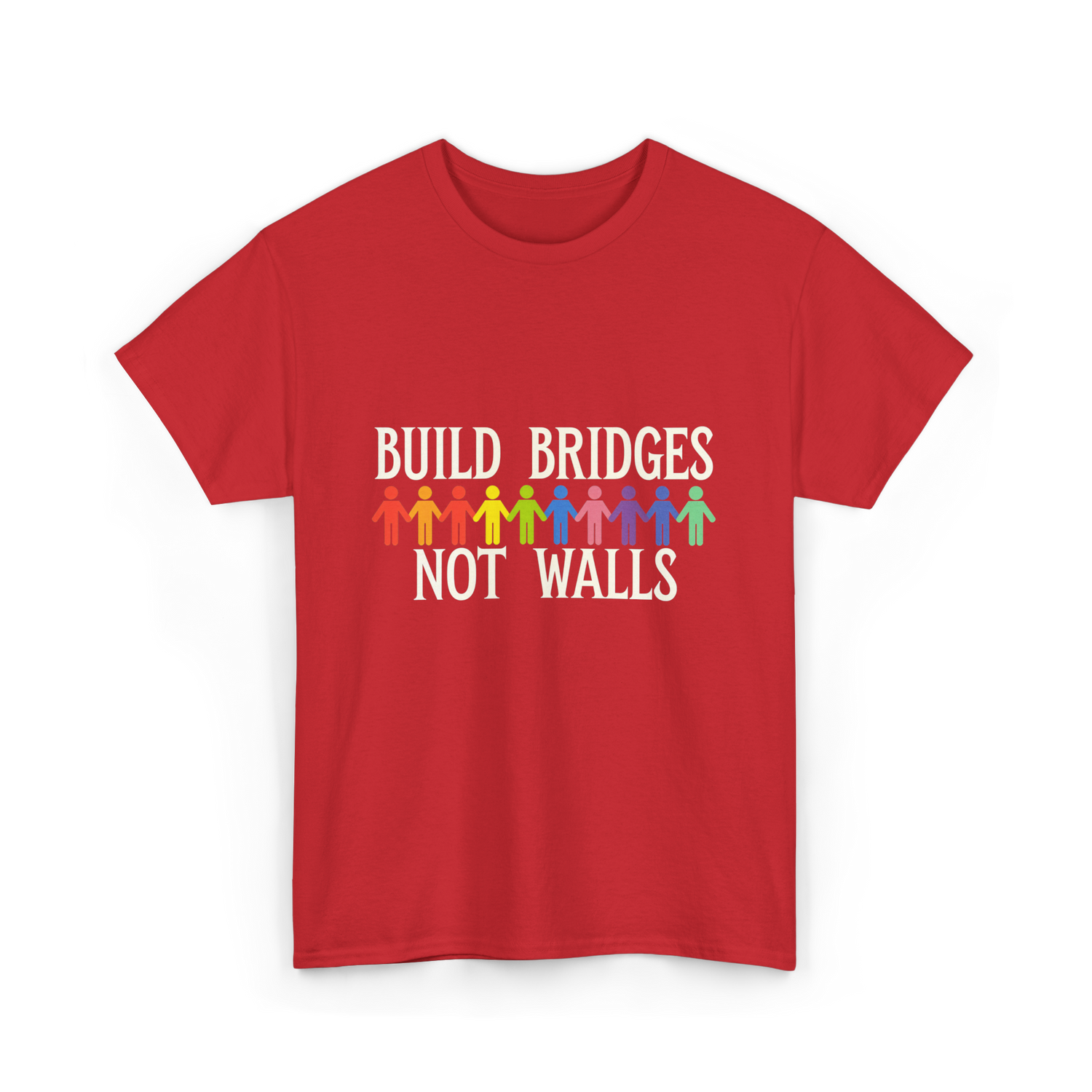 Build Bridges Not Walls Activism T-Shirt - Red