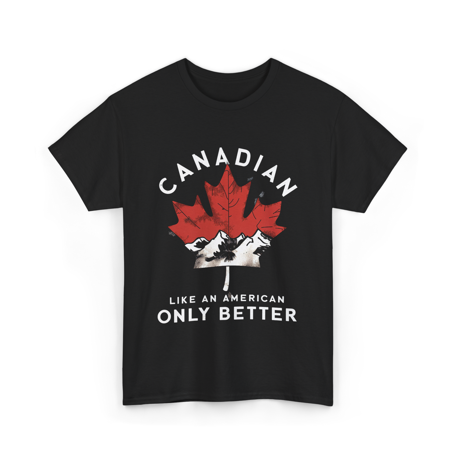 Canadian Like An American Canada T-Shirt - Black