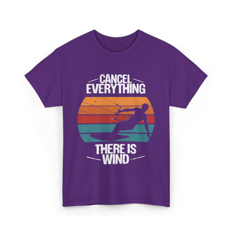 Cancel Everything Kitesurfing Kiteboarder T-Shirt - Purple