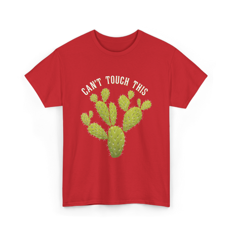 Can't Touch This Cactus T-Shirt - Red