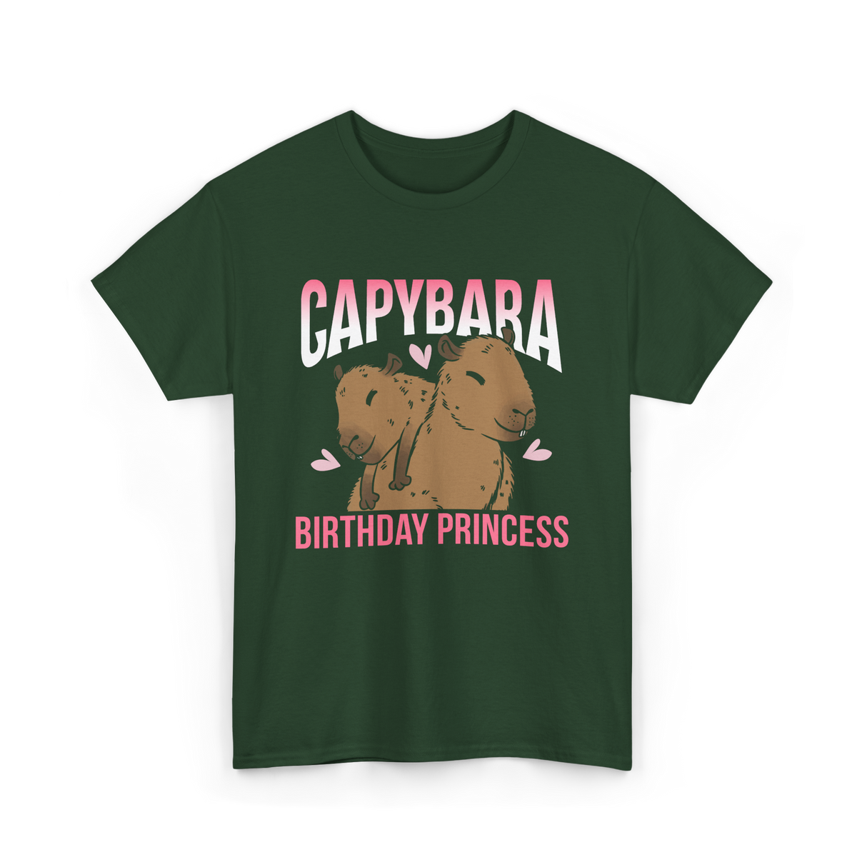 Capybara Birthday Princess Animal T-Shirt - Forest Green