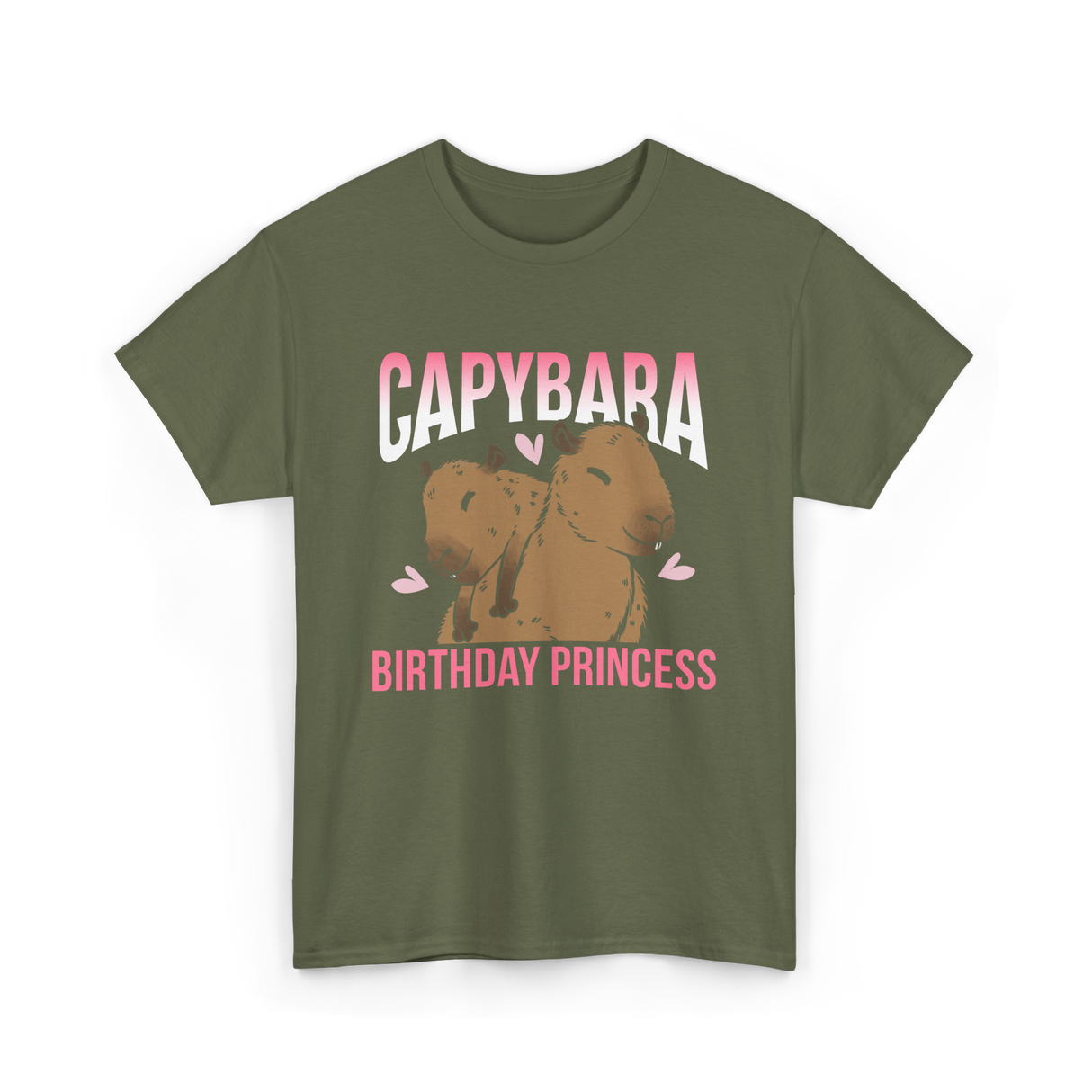 Capybara Birthday Princess Animal T-Shirt - Military Green