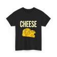 Cheese Cheese Fan T-Shirt - Black