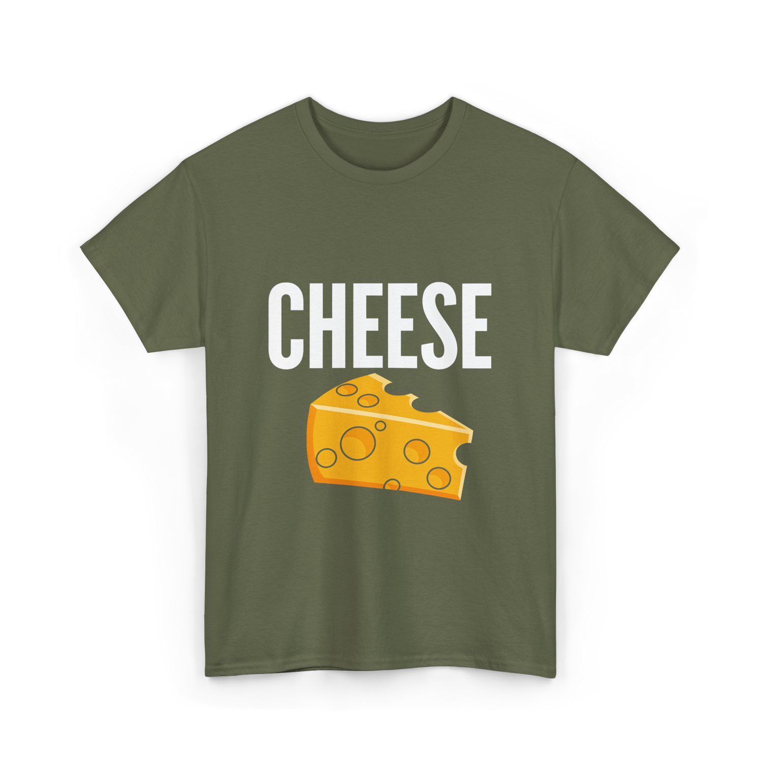 Cheese Cheese Lovers Foodies T-Shirt - Military Green