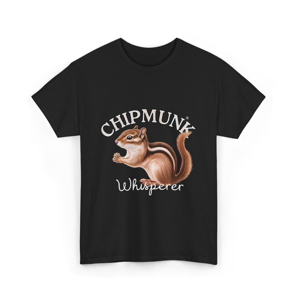 Chipmunk Whisperer Chipmunks Wildlife T-Shirt - Black
