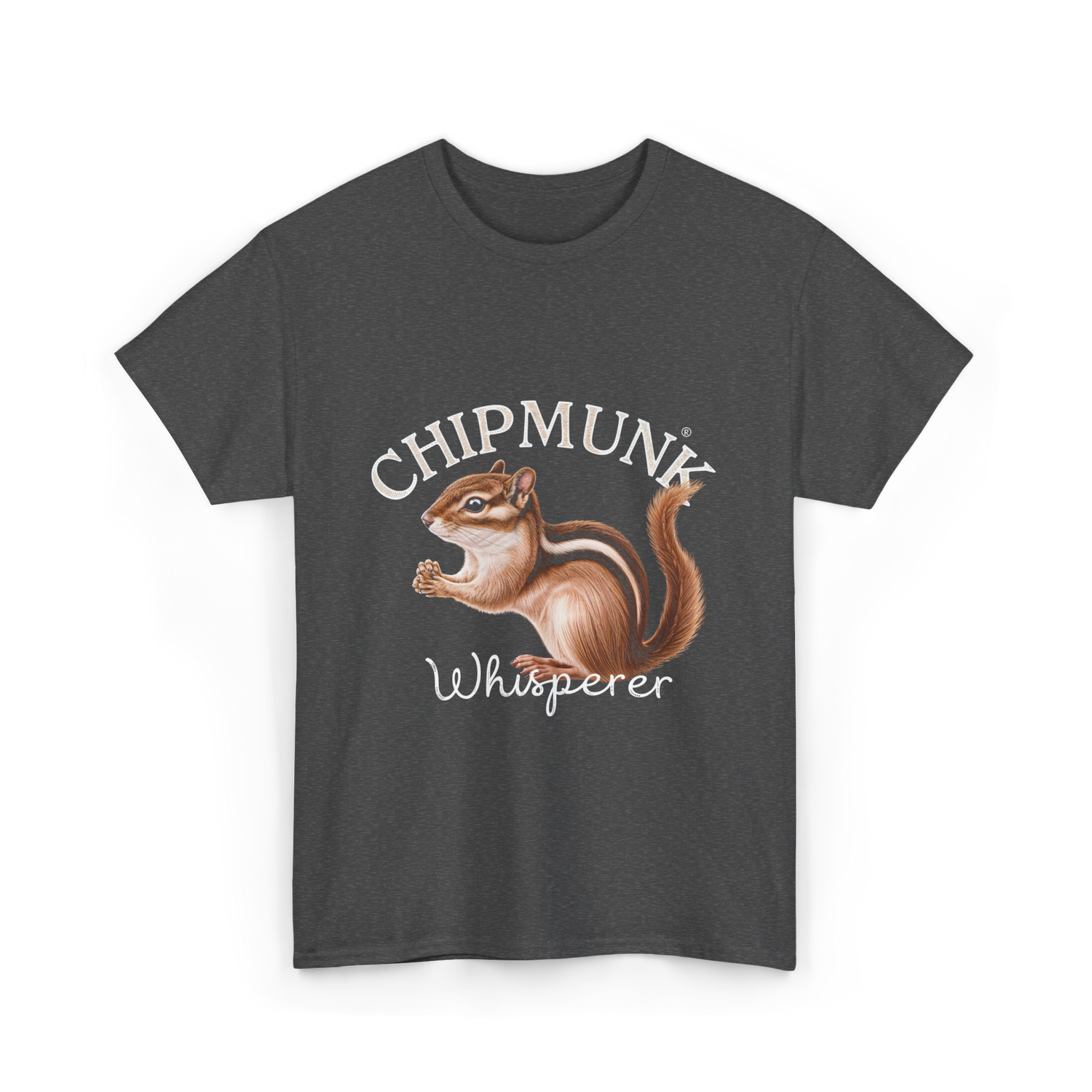 Chipmunk Whisperer Chipmunks Wildlife T-Shirt - Dark Heather