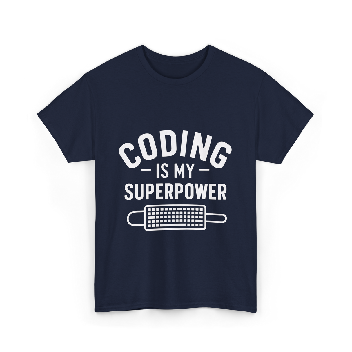 Coding is My Superpower Coder T-Shirt - Navy