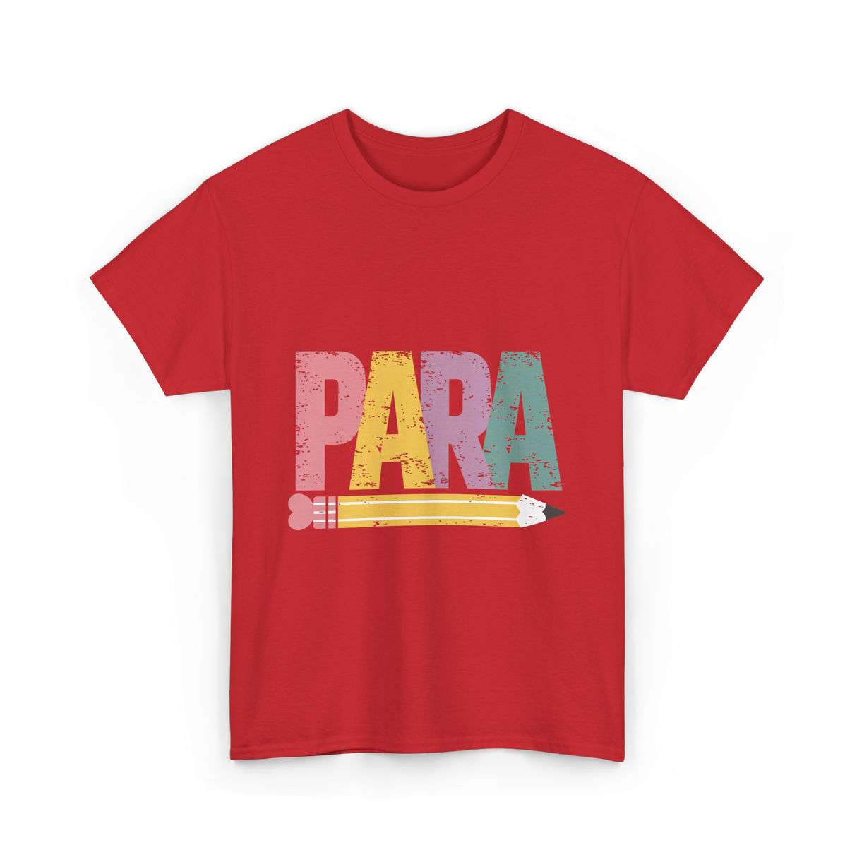 Colorful PARA Pencil Paraprofessional T-Shirt - Red