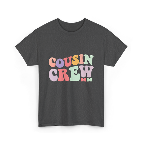 Cousin Crew Cousins Family T-Shirt - Dark Heather