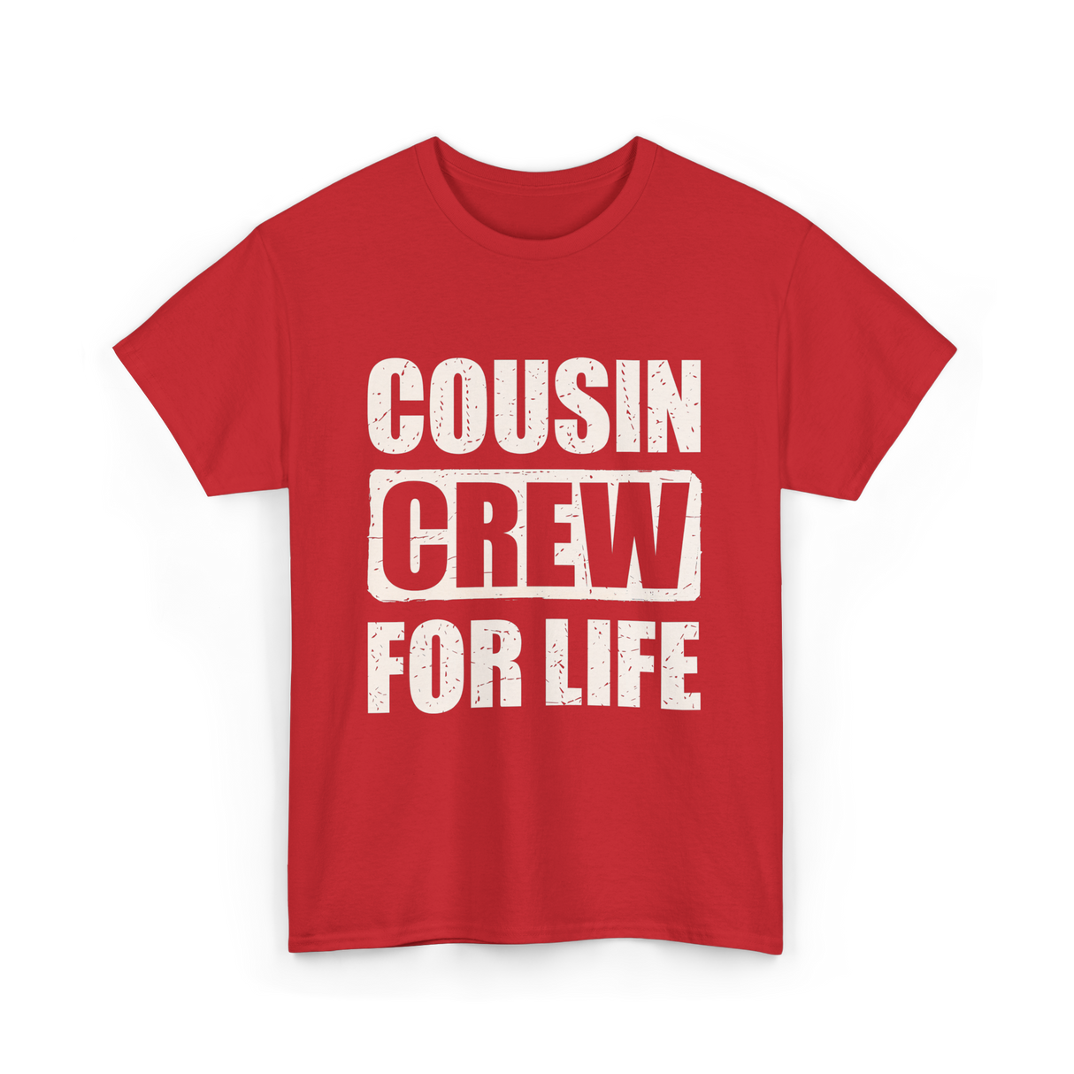 Cousin Crew For Life Cousin T-Shirt - Red