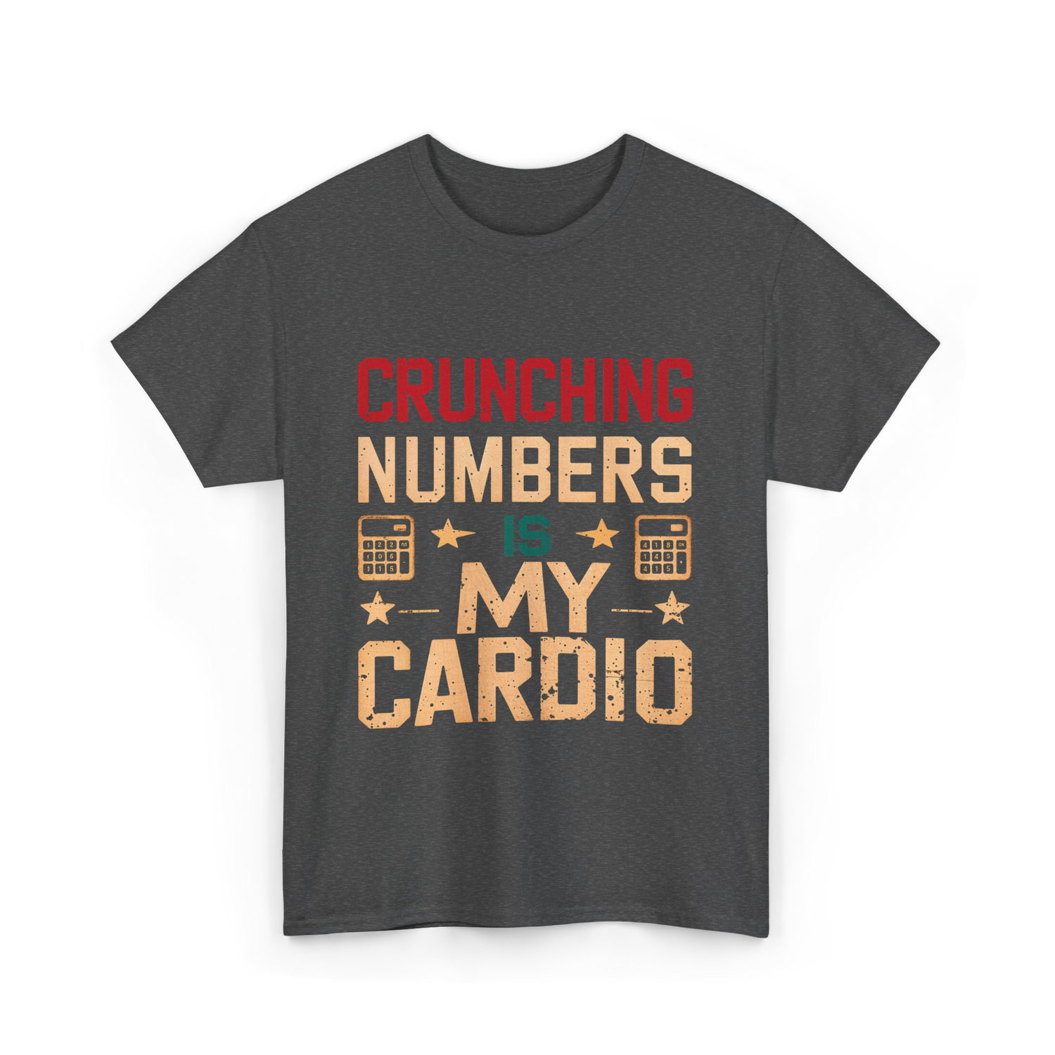 Crunching Numbers Cardio Calculator T-Shirt - Dark Heather