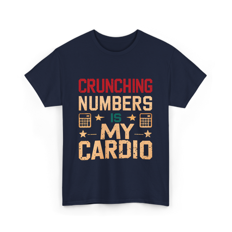 Crunching Numbers Cardio Calculator T-Shirt - Navy
