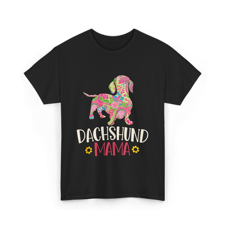 Dachshund Mama Dachshund Dog T-Shirt - Black