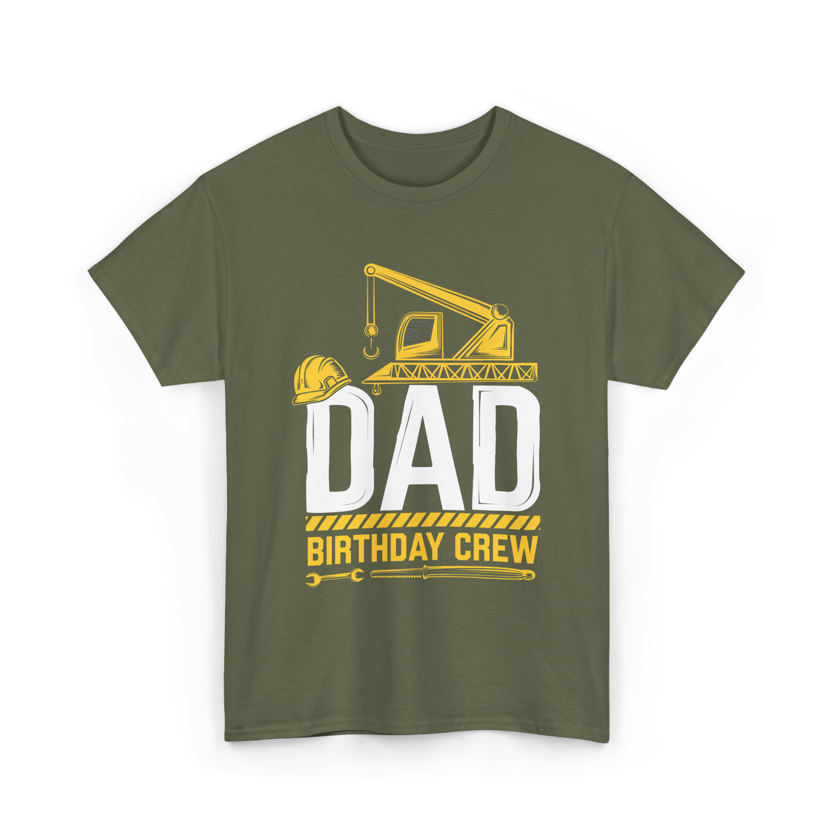 Dad Birthday Crew Construction T-Shirt - Military Green