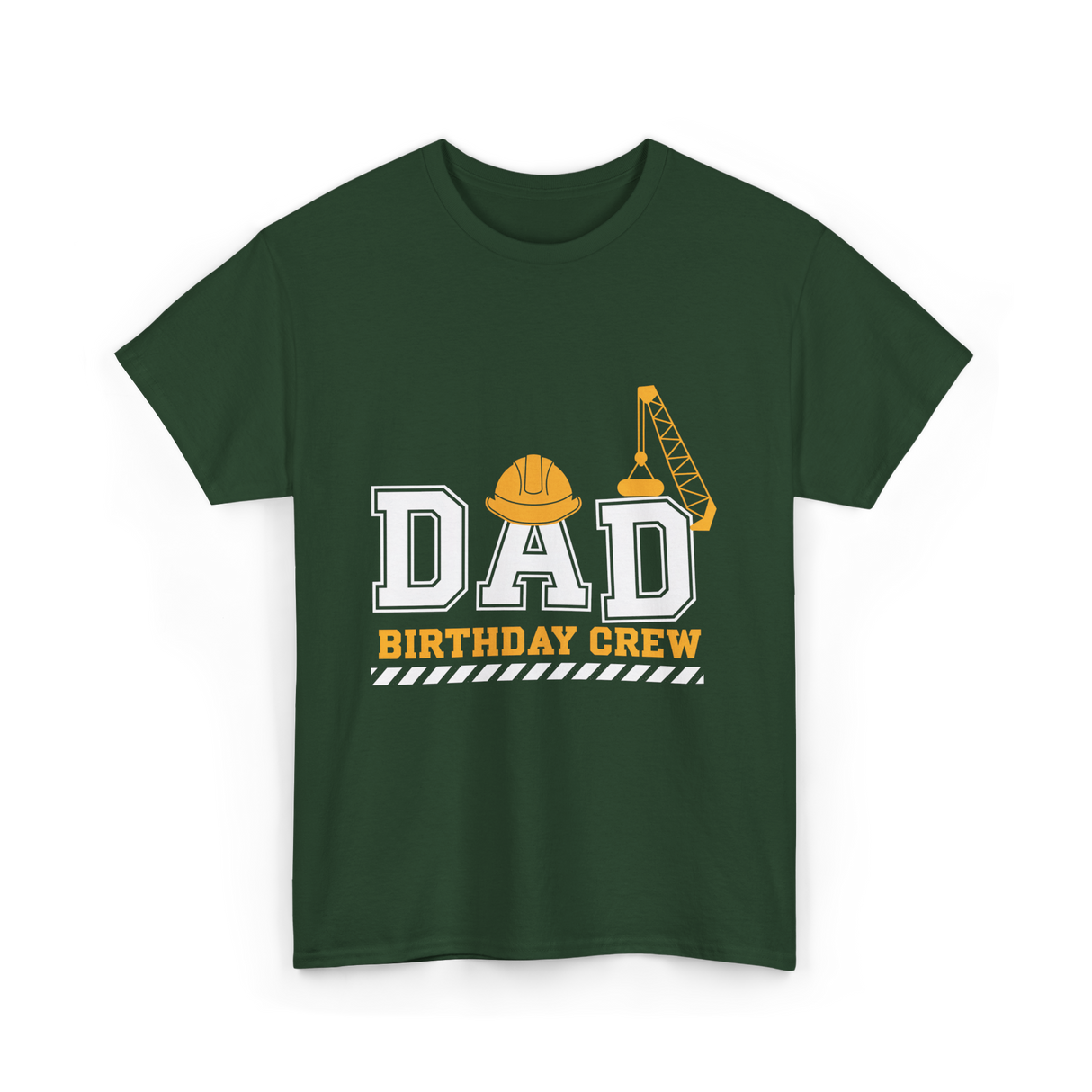 Dad Birthday Crew Construction T-Shirt - Forest Green