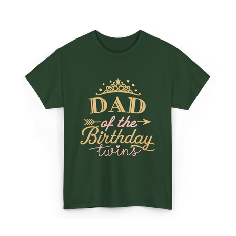 Dad of the Birthday Twins Party T-Shirt - Forest Green