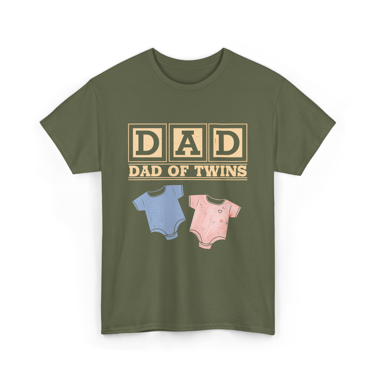 Dad Of Twins Family Dad T-Shirt - Military Green