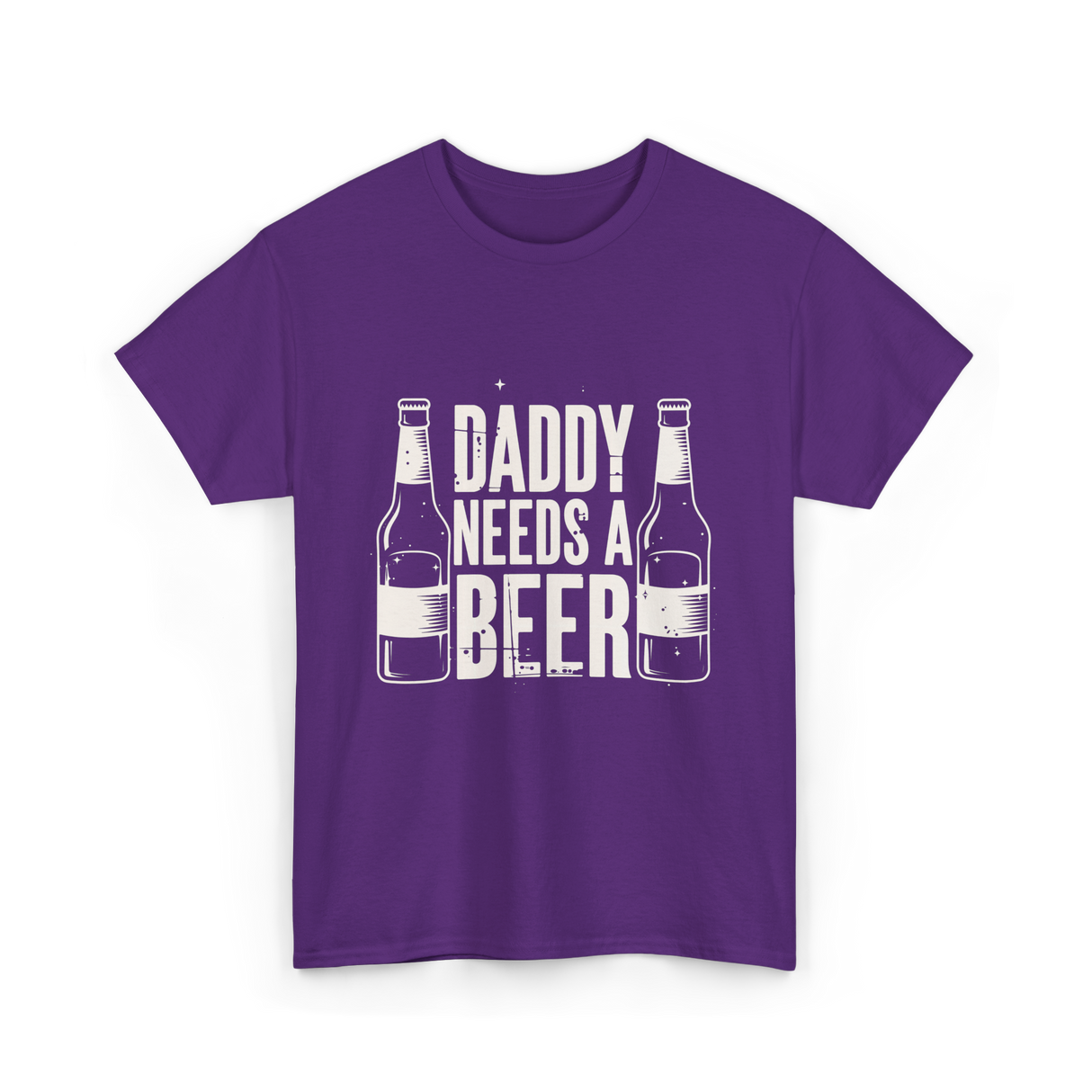 Daddy Needs a Beer T-Shirt - Purple
