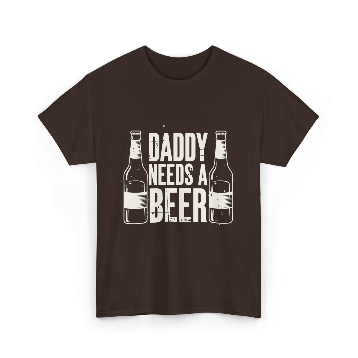 Daddy Needs a Beer T-Shirt - Dark Chocolate