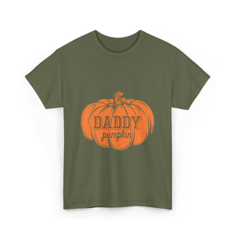Daddy Pumpkin Pumpkin T-Shirt - Military Green