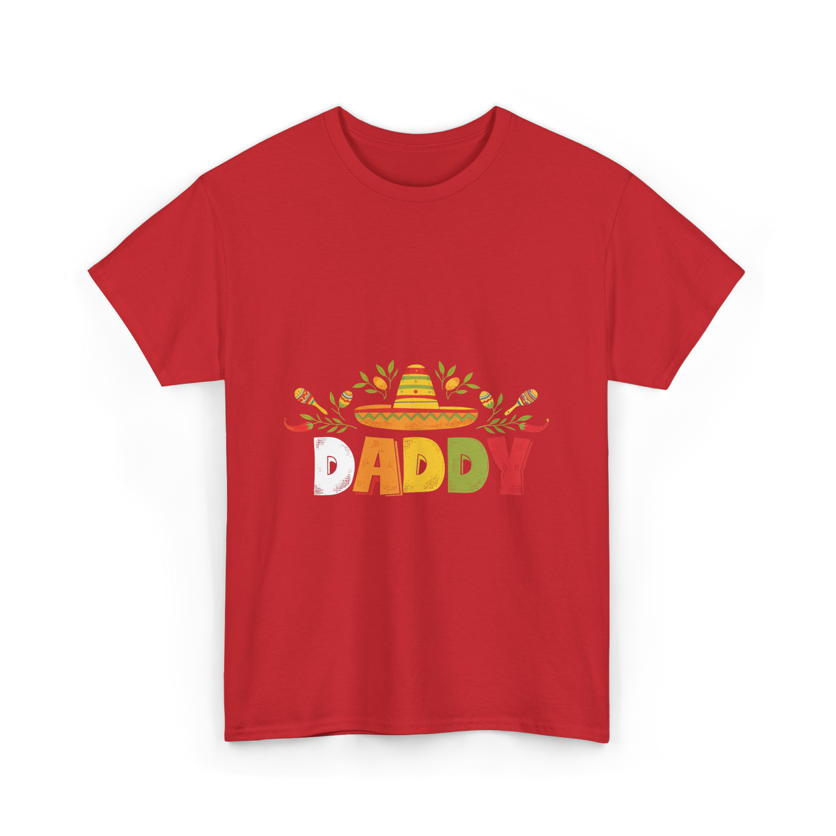 Daddy Sombrero Celebration T-Shirt - Red