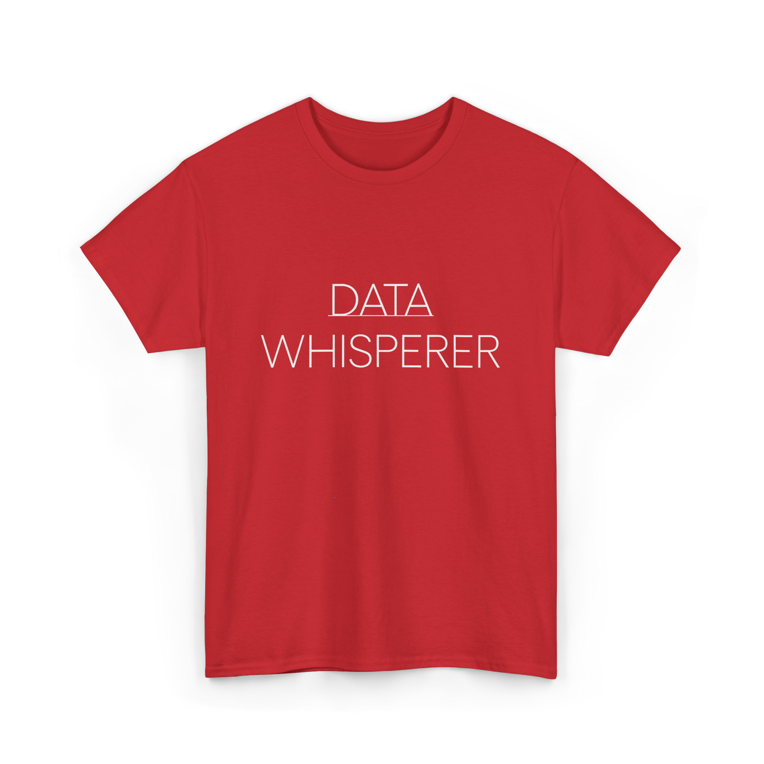 Data Whisperer Data Analyst T-Shirt - Red