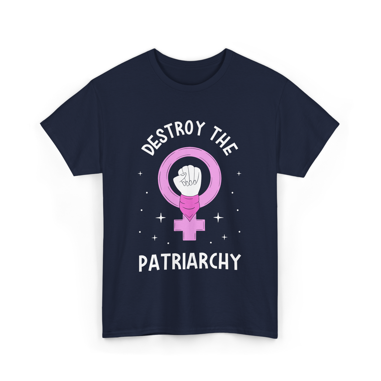 Destroy The Patriarchy Feminism T-Shirt - Navy