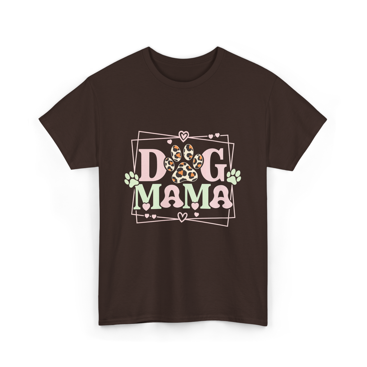 Dog Mama Dog Mom Pet Lover T-Shirt - Dark Chocolate