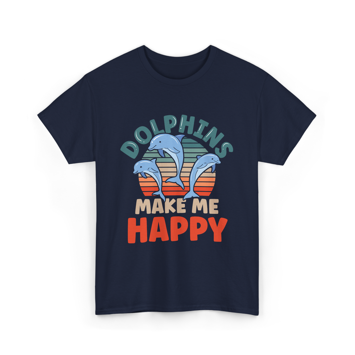 Dolphins Make Me Happy Dolphin T-Shirt - Navy