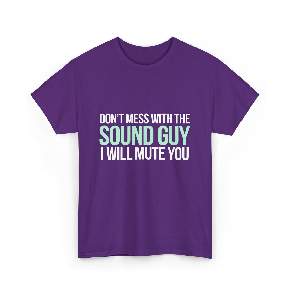 Don't Mess With Sound Guy Sound Engineer T-Shirt - Purple