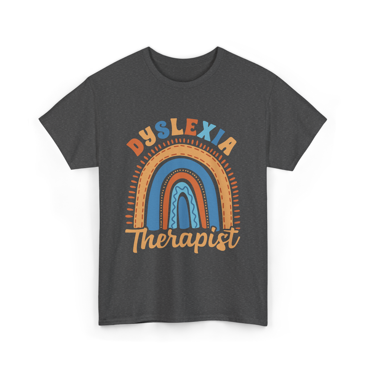 Dyslexia Therapist Awareness T-Shirt - Dark Heather