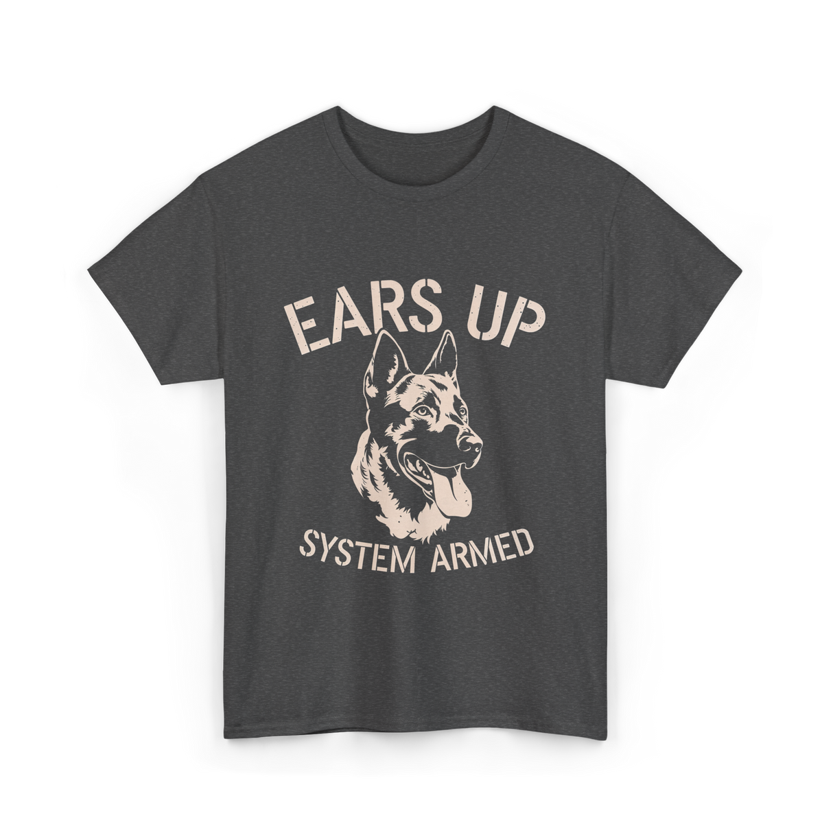 Ears Up System Armed Dog Lover T-Shirt - Dark Heather