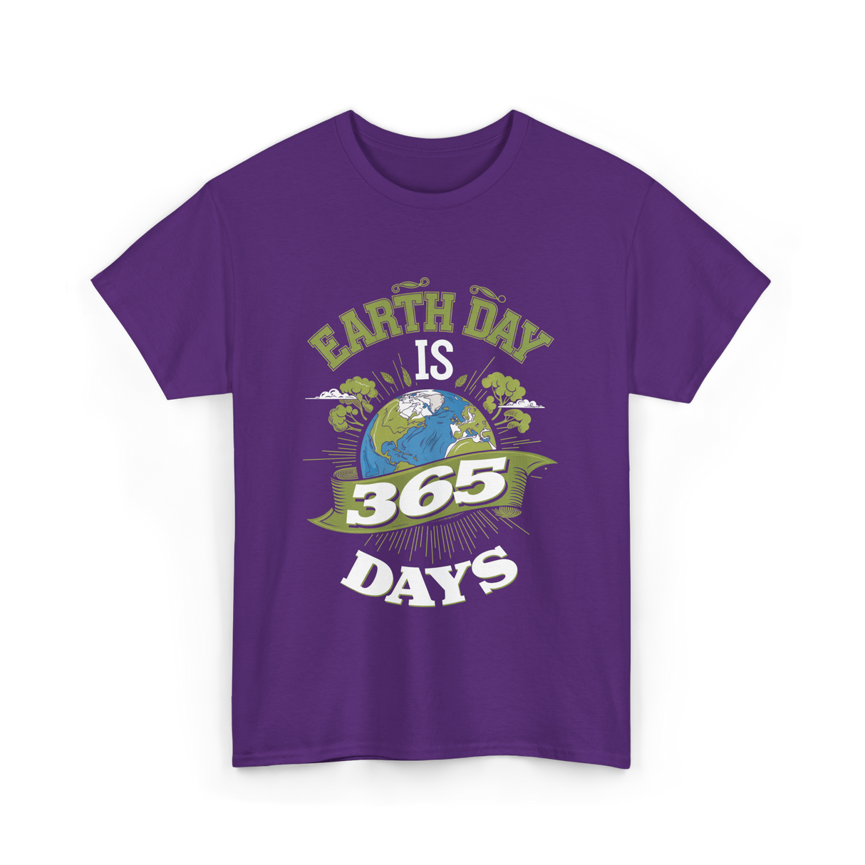 Earth Day Is 365 Days Environment T-Shirt - Purple