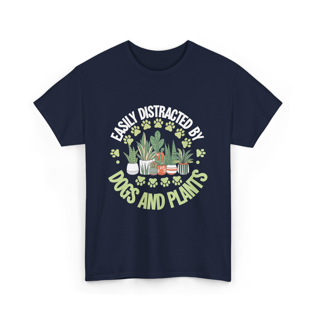 Easily Distracted by Dogs Plants T-Shirt - Navy