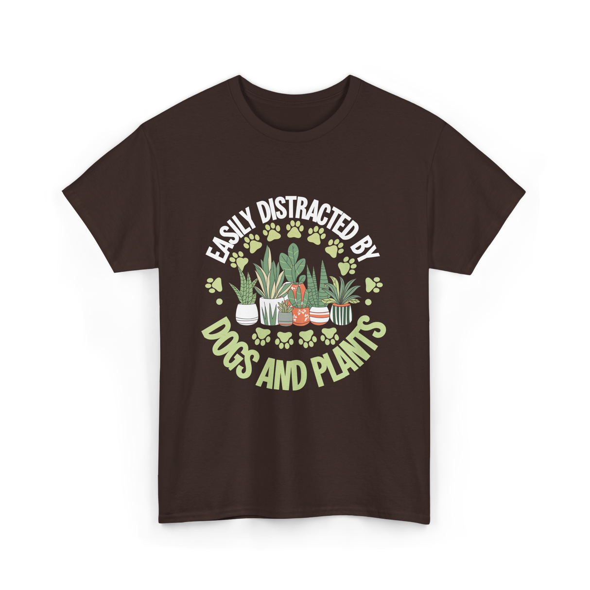 Easily Distracted by Dogs Plants T-Shirt - Dark Chocolate